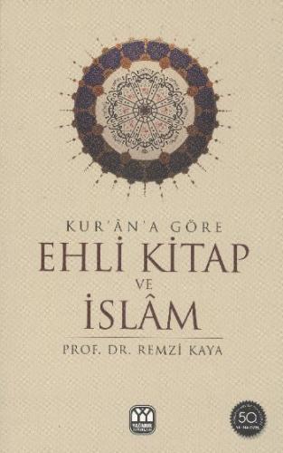 Kurye Kitabevi - Kurana Göre Ehl i Kitap ve İslam