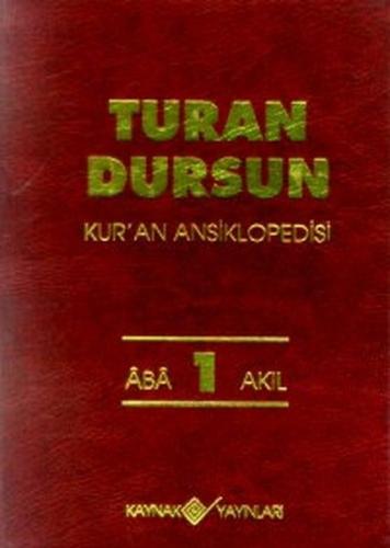 Kur’an Ansiklopedisi Cilt 1 Aba-Akıl