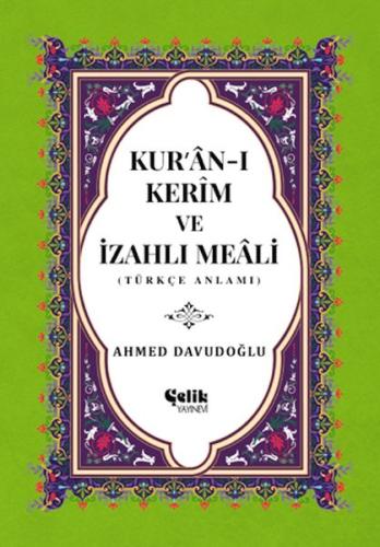 Kur’an-ı Kerim ve İzahlı Meali (Orta Boy)