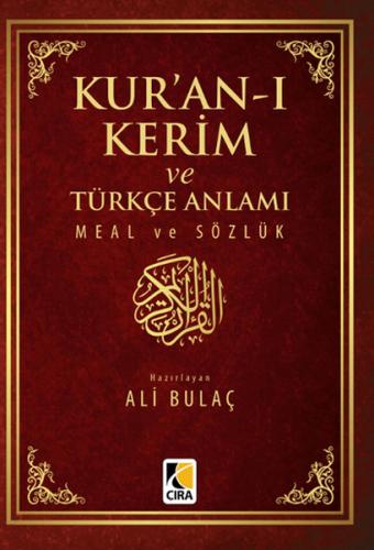 Kur’an-ı Kerim ve Türkçe Anlamı Meal ve Sözlük (Küçük Boy)