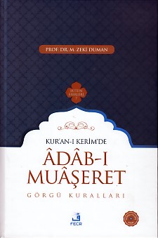 Kur-an-ı Kerim'de Adab-ı Muaşeret - Görgü Kuralları (Ciltli)