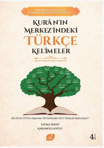 Kurye Kitabevi - Kur’an’ın Merkezindeki Türkçe Kelimeler
