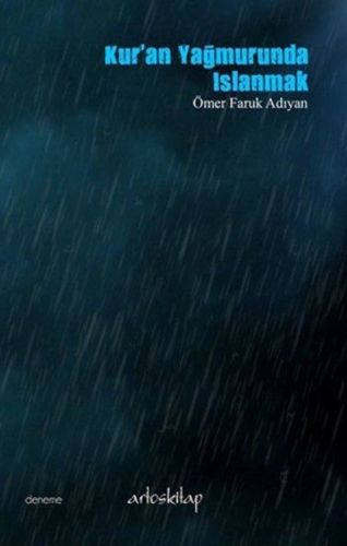 Kurye Kitabevi - Kuran Yağmurunda Islanmak