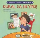 Kural da Neymiş! - Değerler Eğitimi Sorumluluk
