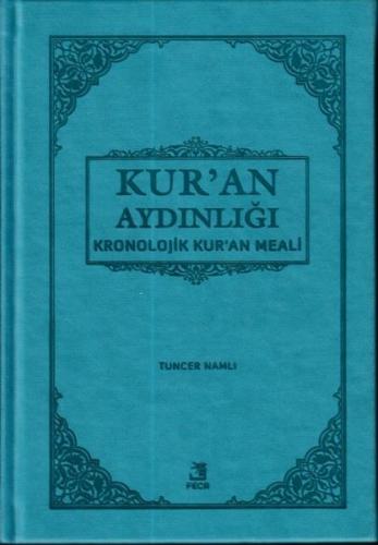 Kur'an Aydınlığı - Kronolojik Kur'an Meali (Cep Boy) - Münzevi Kitabev