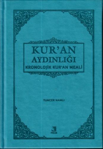 Kurye Kitabevi - Kur'an Aydinligi - Kronolojik Kur'an Meali