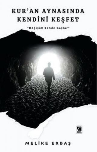 Kur'an Aynasında Kendini Keşfet