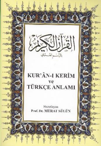 Kurye Kitabevi - Kur'an-ı Kerim ve Türkçe Anlamı