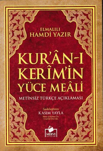 Kurye Kitabevi - Kuranı Kerim Ortaboy Metinsiz Yüce Meali Türkçe Açıkl