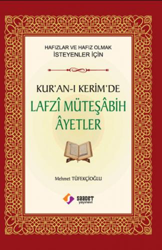 Kurye Kitabevi - Kur'an ı Kerim'de Lafzi Müteşabih Ayetler