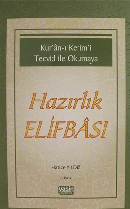 Kurye Kitabevi - Kuran ı Kerimi Tecvid ile Okumaya Hazırlık Elifbası