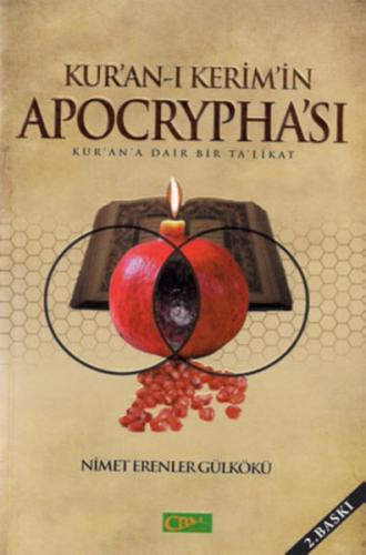 Kur'an-ı Kerim'in Apocrypha'sı - Kur'an'a Dair Bir Ta'likat