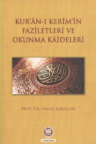 Kurye Kitabevi - Kur'an-ı Kerim'in Faziletleri ve Okunma Kaideleri