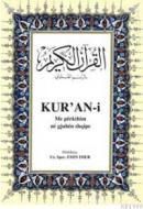 Kurye Kitabevi - Kur'an i Me Perkthim Ne Gjuhen Shqipe