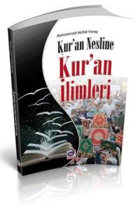 Kur'an Nesline Ku'an İlimleri