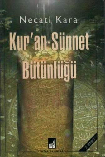 Kurye Kitabevi - Kur'an-Sünnet Bütünlüğü
