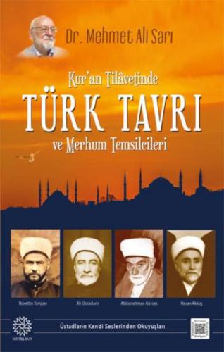 Kuran Tilavetinde Türk Tavrı ve Merhum Temsilcileri - Münzevi Kitabevi