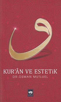 Kurye Kitabevi - Kur'an ve Estetik