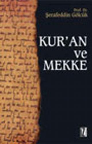 Kurye Kitabevi - Kur'an ve Mekke