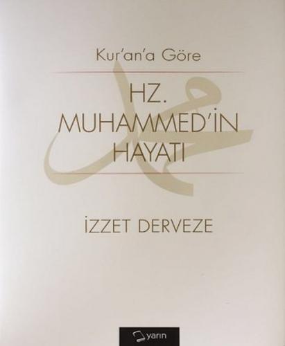 Kurye Kitabevi - Kurana Göre Hz. Muhammedin Hayatı