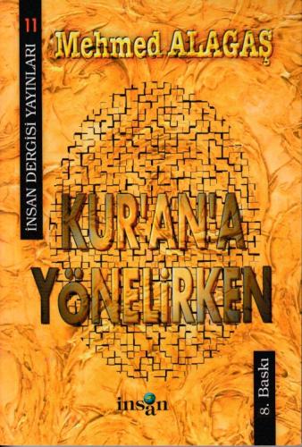 Kurye Kitabevi - Kur'an'a Yönelirken Mehmed Alagaş