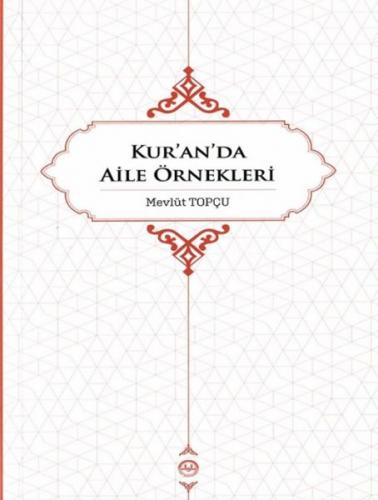 Kuranda Aile Örnekleri