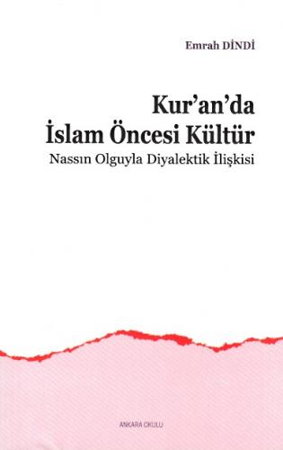 Kurye Kitabevi - Kur’an’da İslam Öncesi Kültür