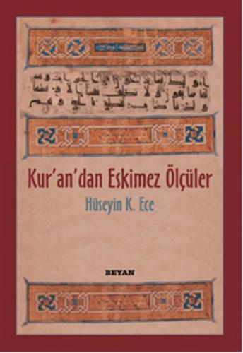 Kurye Kitabevi - Kur'an'dan Eskimez Ölçüler