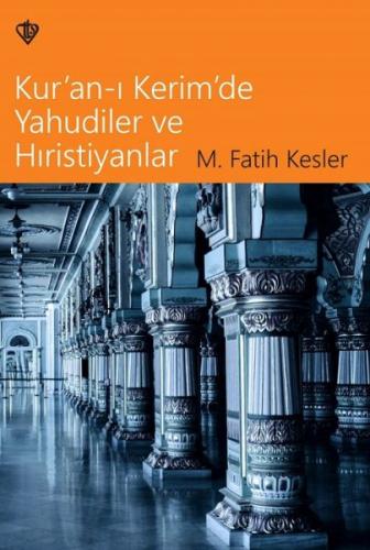 Kurye Kitabevi - Kur'an-ı Kerim'de Yahudiler ve Hıristiyanlar