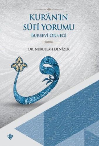 Kurye Kitabevi - Kuranın Sufi Yormu