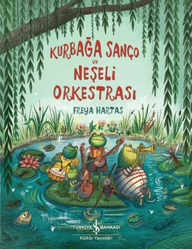 Kurye Kitabevi - Kurbağa Sanço ve Neşeli Orkestrası