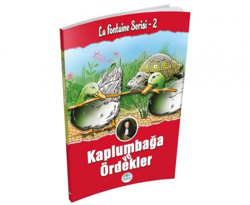 Kurye Kitabevi - Kaplumbağa ve Ördekler-La Fontaine Serisi 2