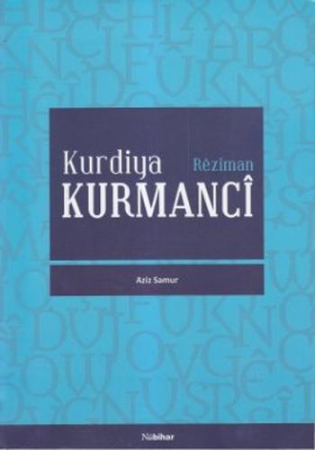 Kurdiya Kurmanci - Münzevi Kitabevi