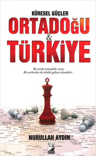 Kurye Kitabevi - Küresel Güçler Ortadoğu Türkiye