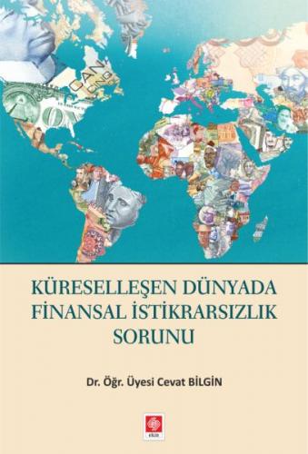 Kurye Kitabevi - Küreselleşen Dünyada Finansal İstikrarsızlık Sorunu