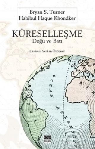Kurye Kitabevi - Küreselleşme-Doğu ve Batı