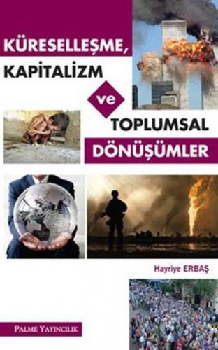 Kurye Kitabevi - Küreselleşme Kapitalizm ve Toplumsal Dönüşümler