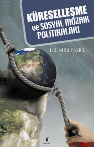 Kurye Kitabevi - Küreselleşme ve Sosyal Mozaik Politikaları