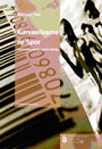 Küreselleşme ve Spor - Münzevi Kitabevi