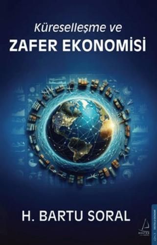 Küreselleşme ve Zafer Ekonomisi