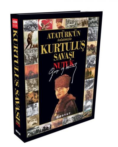 Kurye Kitabevi - Atatürk'ün Anlatımıyla Kurtuluş Savaşı Nutuk