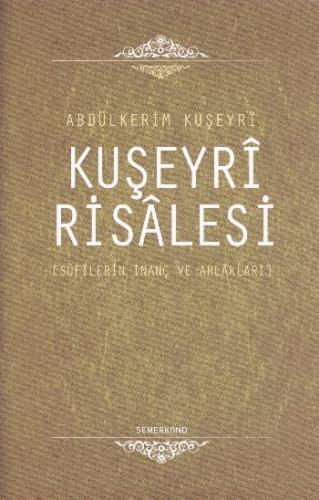 Kuşeyri Risalesi (Ciltli)