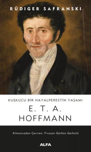 Kurye Kitabevi - Kuskucu Bir Hayalperestin Yasami - E. T. A. Hoffmann