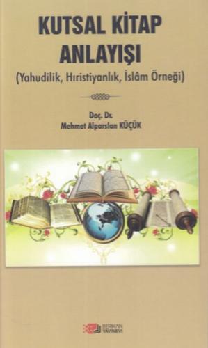 Kutsal Kitap Anlayışı