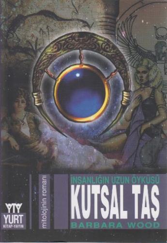 Kutsal Taş İnsanlığın Uzun Öyküsü - Münzevi Kitabevi