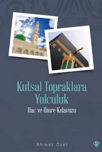 Kutsal Topraklara Yolculuk