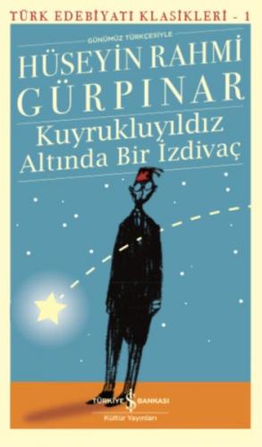 Kurye Kitabevi - Kuyrukluyıldız Altında Bir İzdivaç - Günümüz Türkçesi
