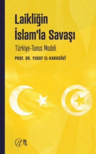 Kurye Kitabevi - Laikliğin İslam’la Savaşı - Türkiye - Tunus Modeli