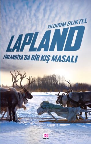 Kurye Kitabevi - Lapland-Finlandiyada Bir Kış Masalı
