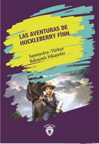 Kurye Kitabevi - Las Aventuras de Huckleberry Finn-İspanyolca Türkçe B